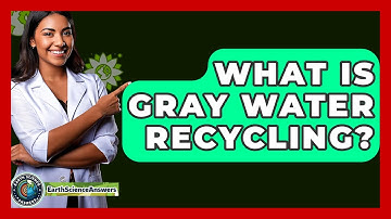 What Is Gray Water Recycling? - Earth Science Answers