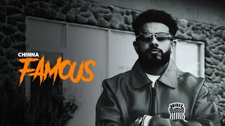 FAMOUS - Chinna (OFFICIAL VIDEO) Manni Sandhu | Latest Punjabi Songs 2025