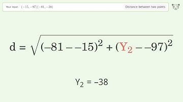 Find the distance between two points p1 (-15,-97) and p2 (-81,-38): Step-by-Step Video Solution