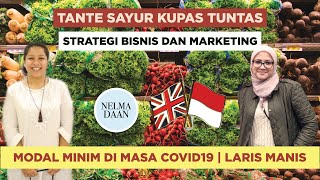 TANTE SAYUR KUPAS STARTEGI BISNIS & MARKETING MODAL MINIM DIMASA COVID LARIS MANIS | POETRI ANDAYANI