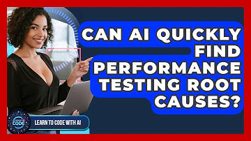 Can AI Quickly Find Performance Testing Root Causes? - Learning To Code With AI