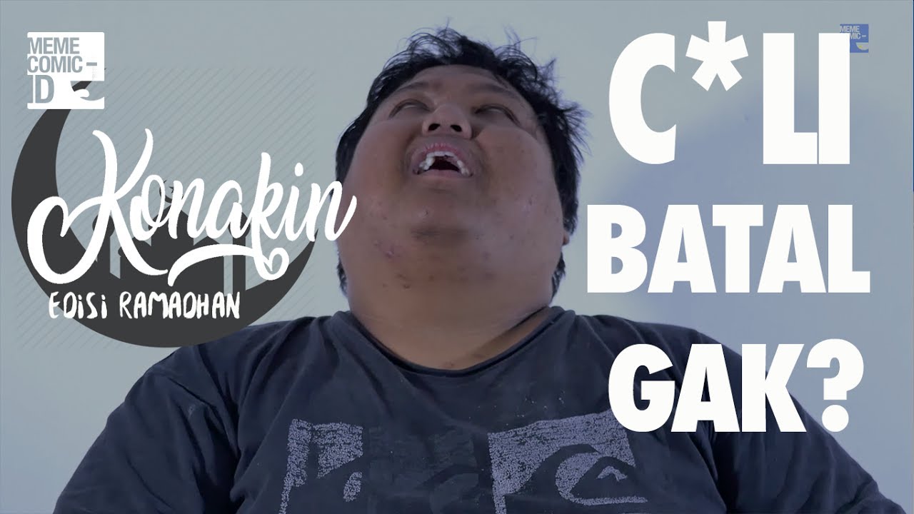 Konakin Ramadhan BATAL GAK YAA YouTube