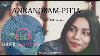 Tantara gasy: ANKANOS-PITIA - Aceem Radio #gasyrakoto
