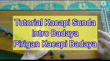 TUTORIAL KACAPI INTRO BADAYA