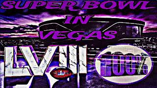 SUPER BOWL IN VAGAS 24- 100% SLOWED DOWNED