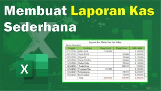Membuat Laporan Kas Kecil Sederhana Pada Excel