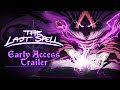 The Last Spell - Early Access Release Trailer