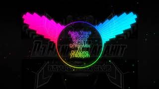 Agay Yawa Budots Hundsup Rebeat 23  Djranmix Ft Dj Along 140