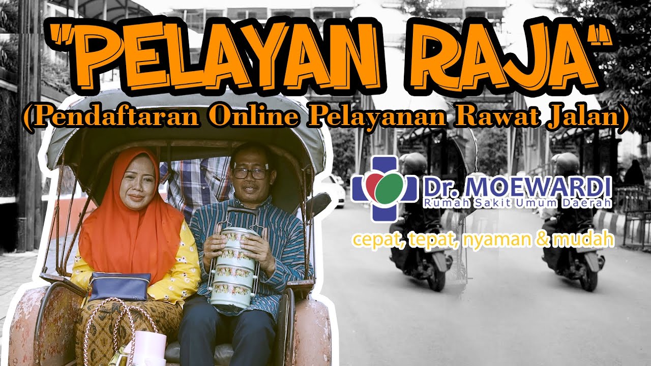 PELAYAN RAJA (Pendaftaran Online Pelayanan Rawat Jalan)
