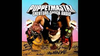 Puppetmastaz  - Creature Shock Radio (2005, Album)