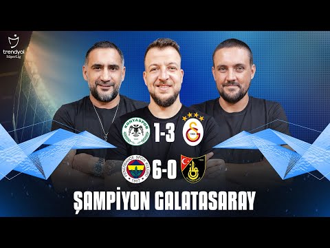 2023-2024 Sezonu Şampiyonu Galatasaray | Fenerbahçe 6-0 İstanbulspor | Kasımpaşa 2-1 Beşiktaş