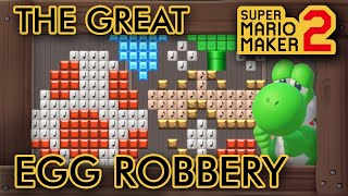 Super Mario Maker 2 - Amazing "The Great Egg Robbery" Level