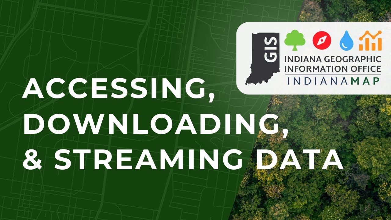 IndianaMap: Accessing, Downloading, & Streaming Data - YouTube