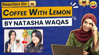 Reaction On Drink Coffee With Lemon Remedy By Natasha Waqas | Can You Lose Belly Fat In 1 Week? screenshot 3