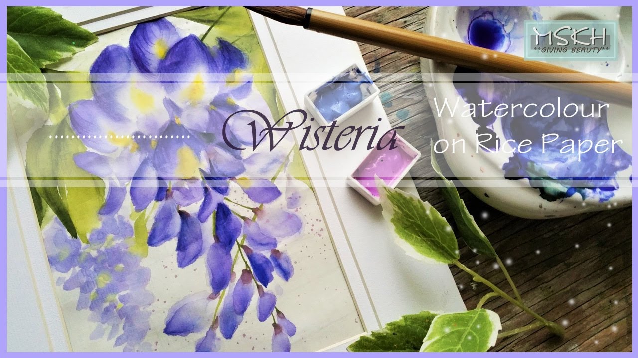 (RicePaper&Watercolour)Painting Wisteria/Watercolour Flower/Step by Step/MSKH ART/한지수채화