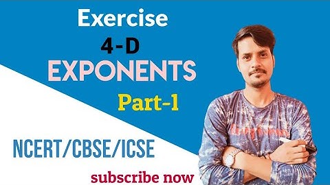 Exponential chapter 4 exercise 4D S.Chand solutions S.chandclass 7th maths cms LPS Q1to Q4 Cambridge