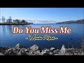 Do You Miss Me - Morris Albert (KARAOKE VERSION)