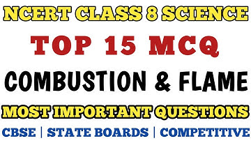 Best MCQ Class 8 Combustion and Flame Full Chapter | Class 8 Ncert Science #class8mcq #mcqncert