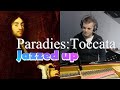D paradies toccata in a  jazzed up  zoltan szigeti piano