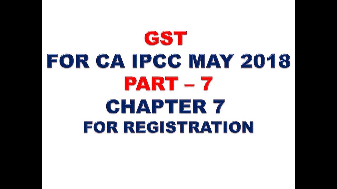 GST FOR CA IPCC MAY 2018 PART 53