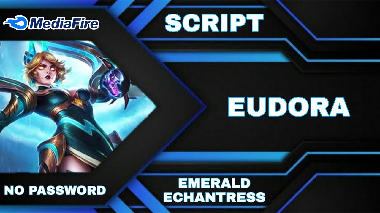 Skin Script Eudora Epic ( EMERALD ENCHANTRESS ) Full Effect Full
