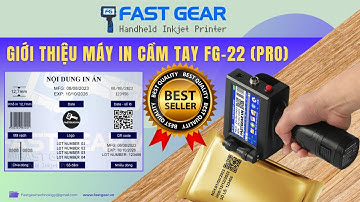 Giới thiệu máy in date cầm tay FG 22 PRO | In trên mọi vật liệu | Date, Logo, Hình ảnh, QR, mã vạch