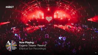 Eugenio Tokarev - Rewind [as played Group Therapy 431 with Above & Beyond]