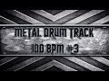 Groovy Metal Drum Track 100 BPM HQ HD Groovy Metal Drum Track 100 BPM HQ HD