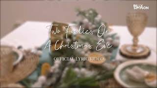 Billy Simpson - Two Foodies On A Christmas Eve [Official Lyric Video]