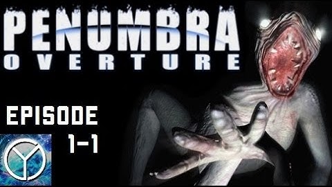 LP - Penumbra Overture - Part 1-1 - Into The Mines