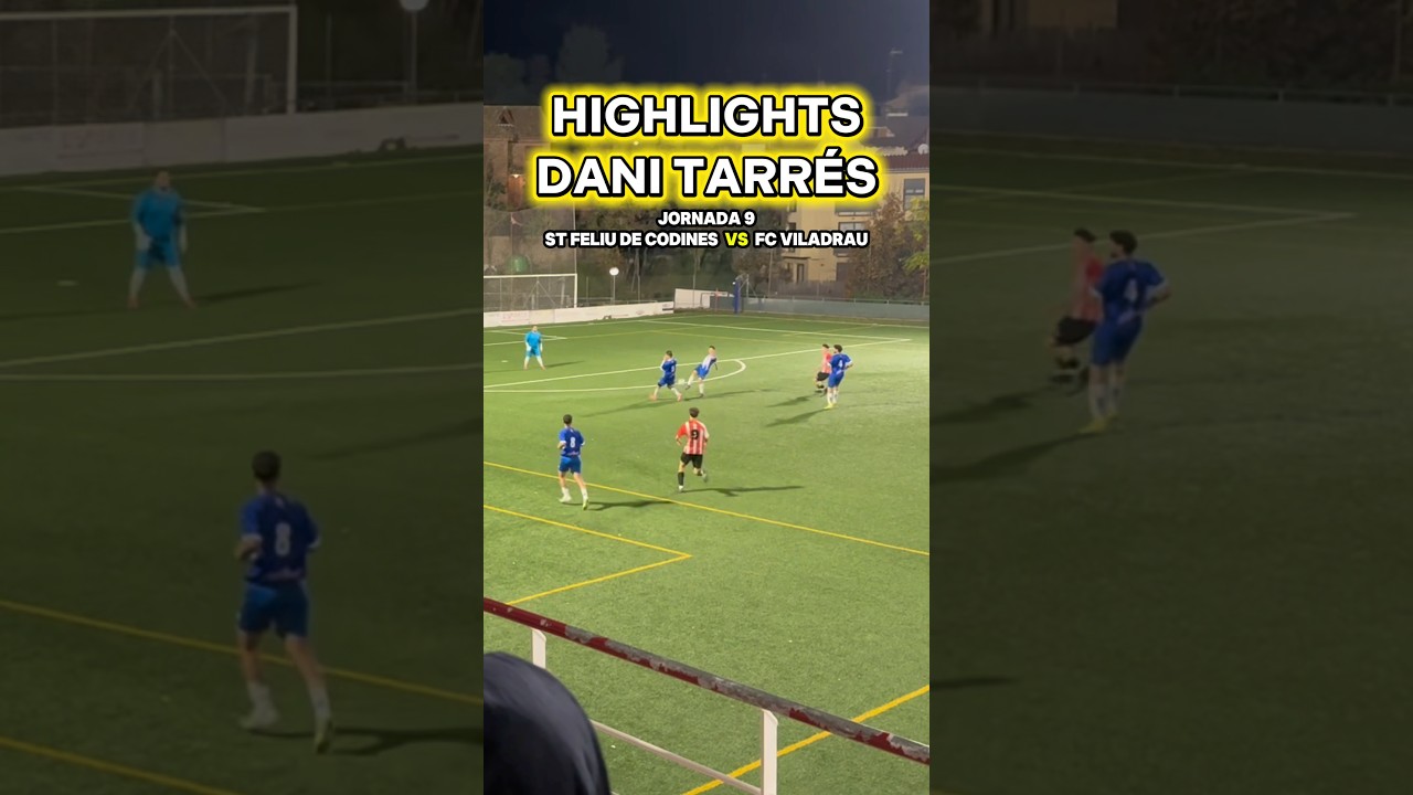 Highlights de DaniTarres vs Sant Feliu de Codines