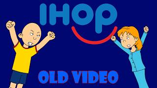 Caillou & Rosie Misbehave At Ihopgrounded Reupload