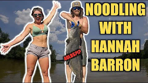 CATFISH NOODLING WITH JEFF & HANNAH BARRON (catch ...