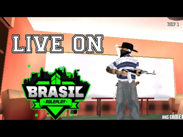 💲 LIVE ON 💲 BRP 1 💲 FAZENDO RP 💲 BRASIL ROLEPLAY 💲 Naks Gamer 💲 