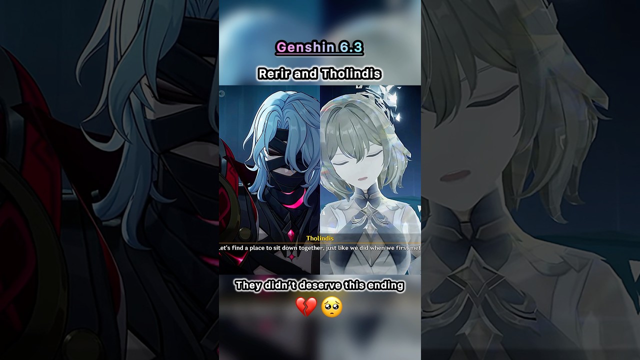 Рерир и Толиндис 🥺💔 | Genshin Impact 6.3 