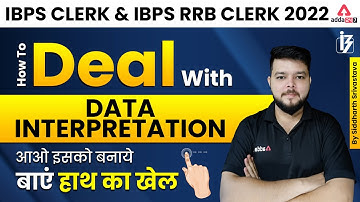 IBPS CLERK & IBPS RRB CLERK 2022 | HOW TO DEAL WITH DI BY SIDDHARTH SRIVASTAVA