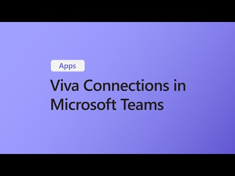 How to use Viva Connections in Microsoft Teams