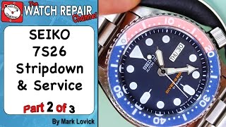 Part 2 of 3  Seiko 7S26  SKX Automatic Watch Service and Lubrication. Seiko 5