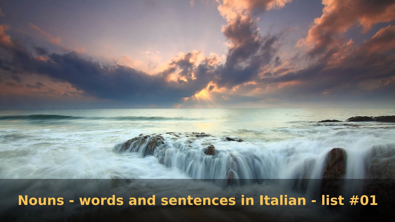 10-nouns-in-italian-with-example-sentences-list-01-youtube