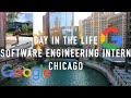 day in the life of a software engineer intern | google | chicago