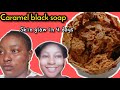 Caramel black soap | caramel black soap recipe| lightening black soap #blacksoap #africanblacksoap