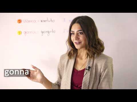 რას ნიშნავს Wanna და Gonna ინგლისურში