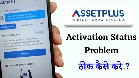 Activation status problem fix in Asset plus app! How to fix activation status problem in Asset plus!