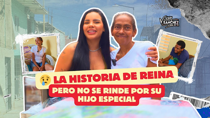 😢 LA HISTORIA DE REINA: LUCHA SOLA, ESTÁ ENFERMA Y CUIDA A SU HIJO ESPECIAL