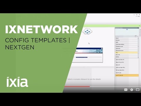 IxNetwork Configuration Templates - NextGen