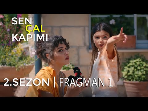 Sen Çal Kapımı Yeni Sezon 1. Fragmanı