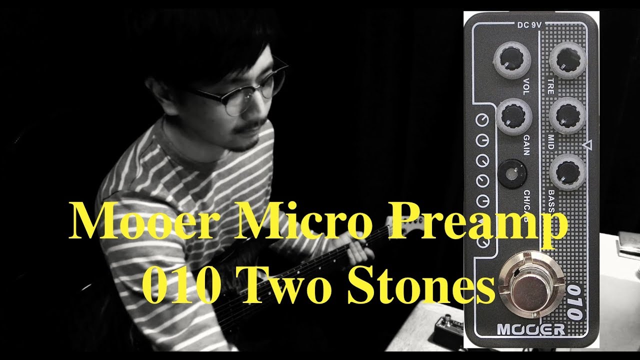 MOOER Micro Preamp 010  Two Stones