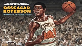 Oscar Robertson: The Pioneer of Basketball - How Did He Change the Game?