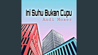 Ini Suhu Bukan Cupu