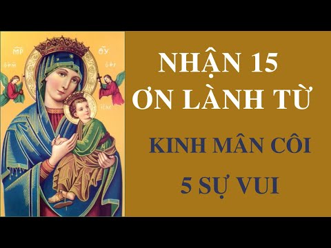 Video KINH MÂN CÔI - 5 sự vui (Có lời kinh để đọc theo) - youtube
